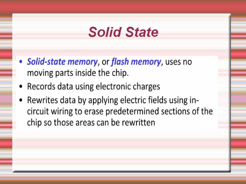 Solid State